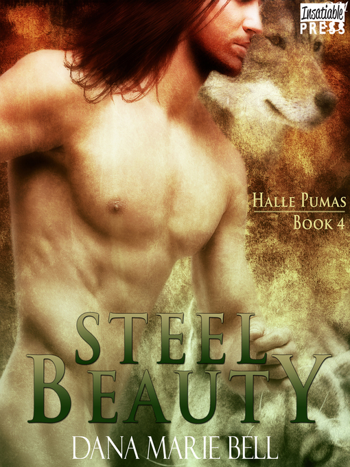 Title details for Steel Beauty by Dana Marie Bell - Available